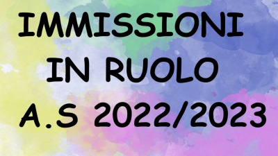 IMMISSIONE IN RUOLO SETTIMANA PROSSIMA ELENCHI UFFICIALI