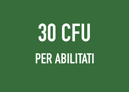 PERCORSI ABILITANTI 30 CFU in attivazione LE CLASSI DI CONCORSO ACCREDIATATE ANCHE B019 , B017 , B014 , B003 , B022 , B016 , B020 , B02